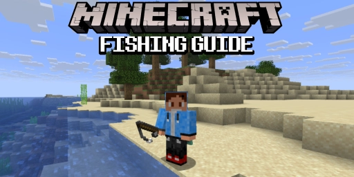 Minecraft Fishing Guide: Loot, Treasure, and Enchantments