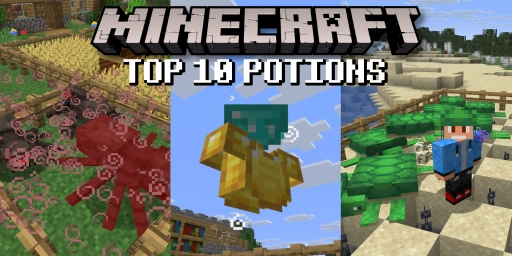 Minecraft: The 10 best potions with effects, ingredients, and tips