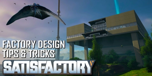 Satisfactory: Decor, Lighting, and Building Methods for a Beautiful Factory
